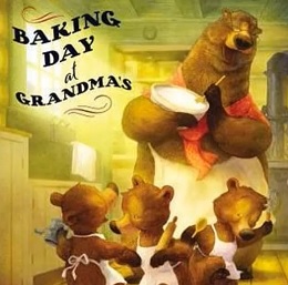 Baking Day at Grandmas