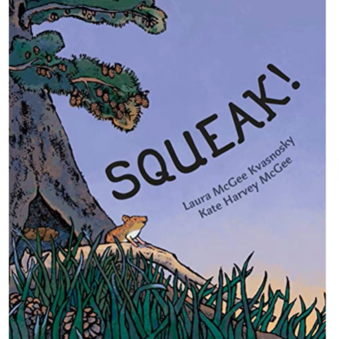 Squeak! - Read By Lori Johnson