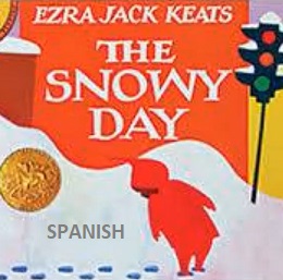 The Snowy Day Spanish
