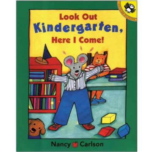 Look Out Kindergarten, Here I Come! - Read by Jordyn Courson