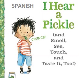 I Hear a Pickle Spanish